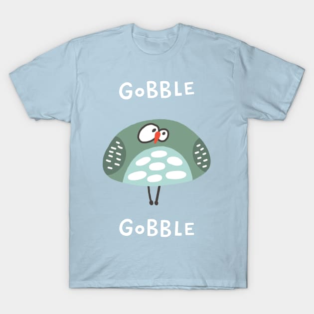 Gobble Gobble Strange Bird T-Shirt by JunkyDotCom